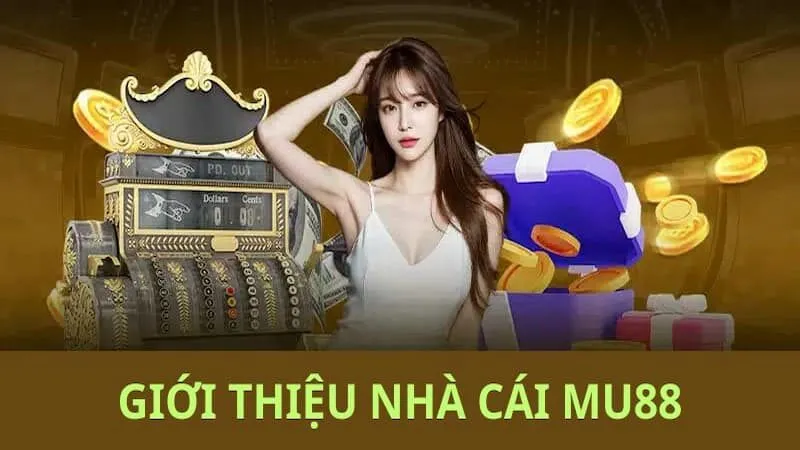 Review nhà cái Mu88: Sân chơi cá cược chất lượng